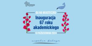 Inauguracja roku akademickiego 2024/25